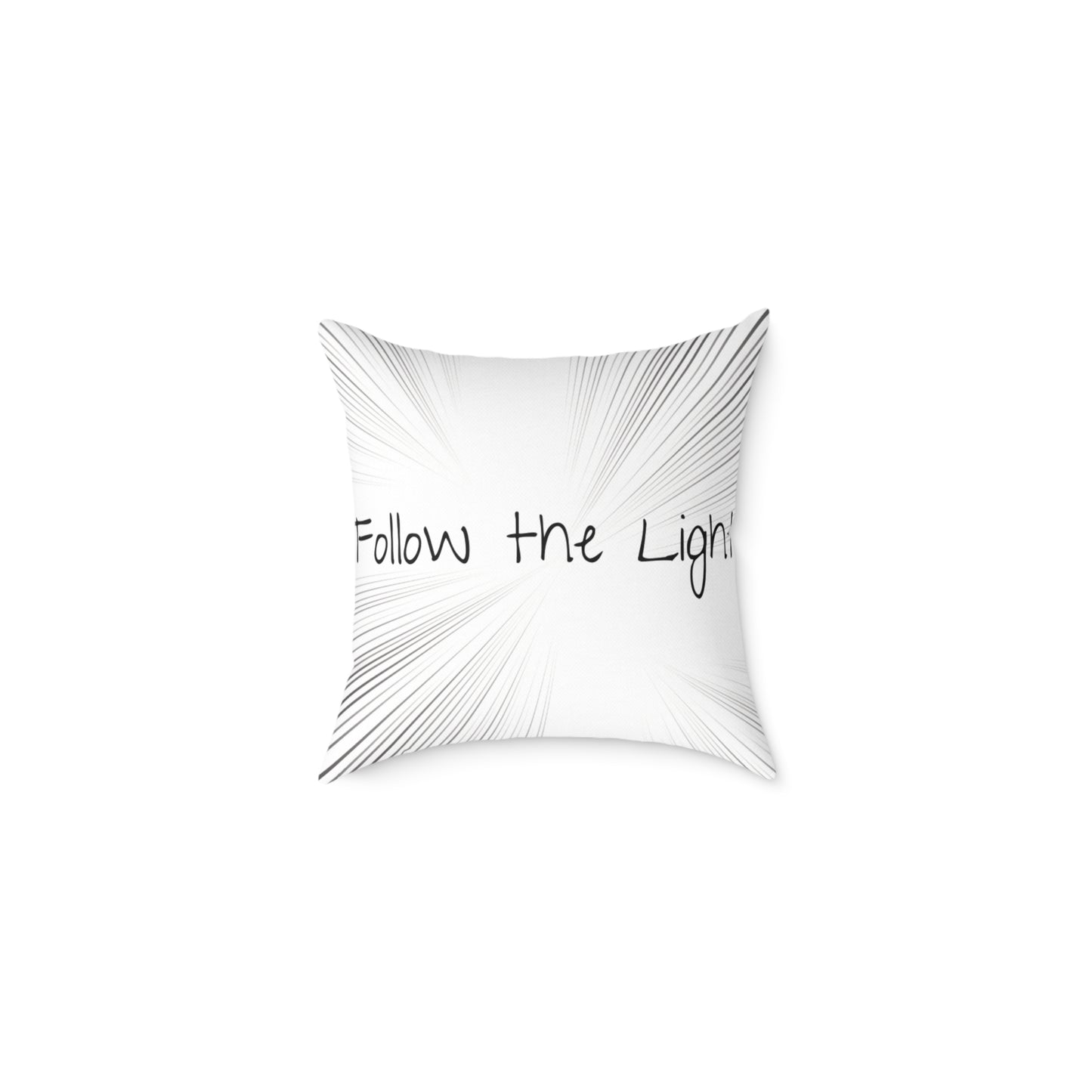 Follow the Light – Inspirational Throw Pillow