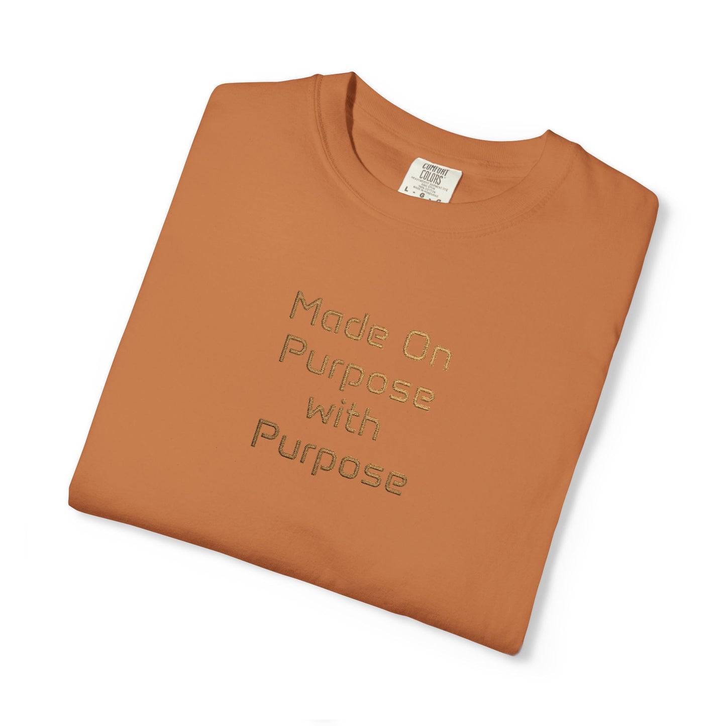 Made On Purpose with Purpose Tee – Divine Design. Intentional Walk.