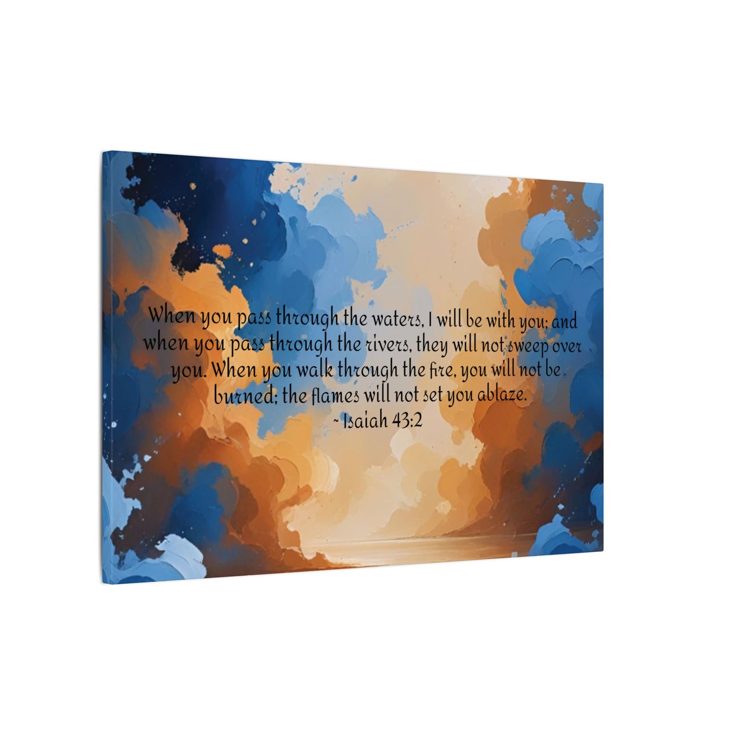 “Through the Fire & Water – Isaiah 43:2 Canvas”