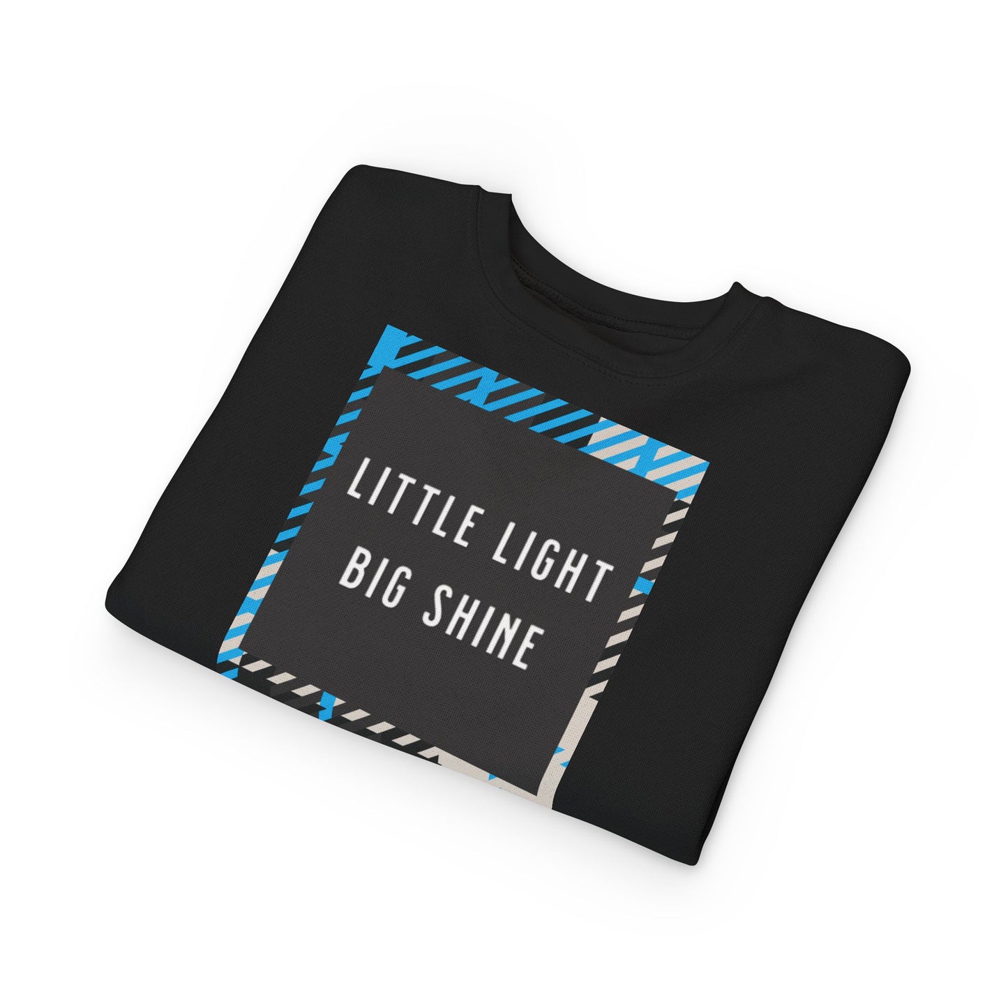 “Little Light, Big Shine” Luxe Kids Sweatshirt