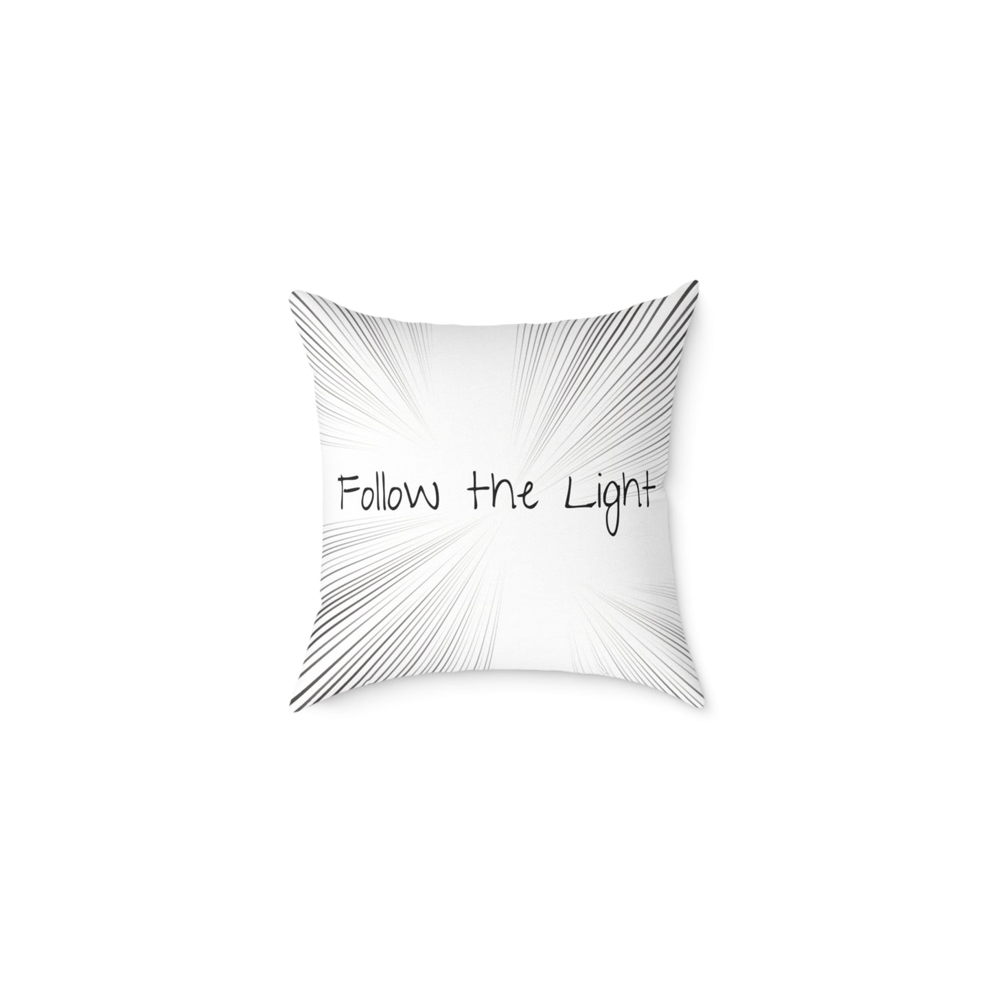 Follow the Light – Inspirational Throw Pillow