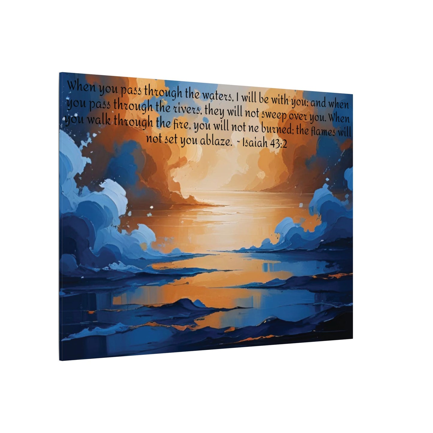 “Through the Fire & Water – Isaiah 43:2 Canvas”