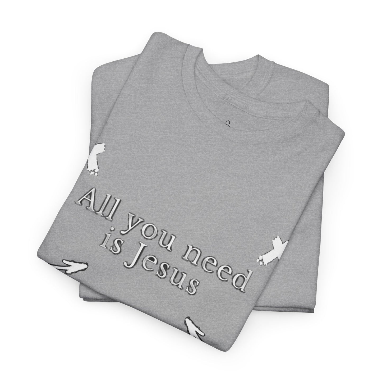 All You Need Is Jesus Tee – Simple. True. Eternal.