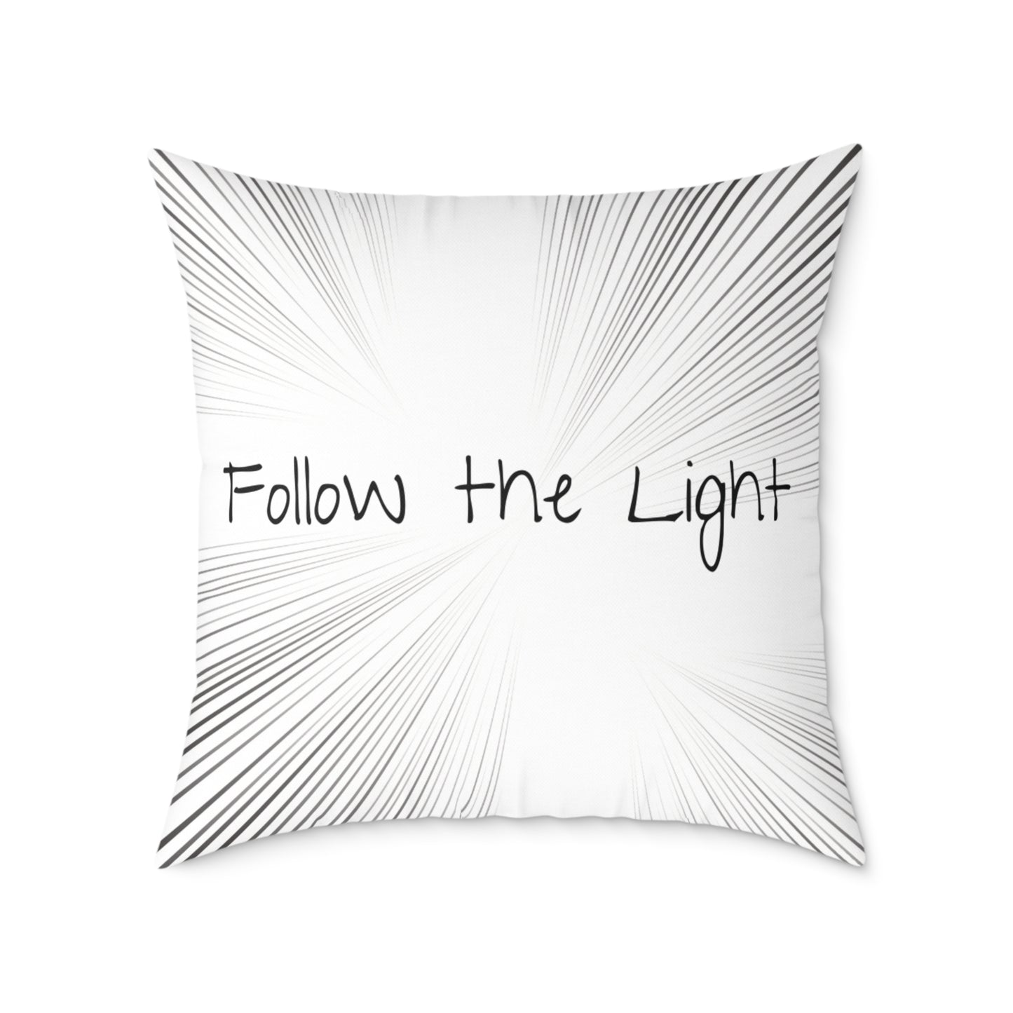 Follow the Light – Inspirational Throw Pillow