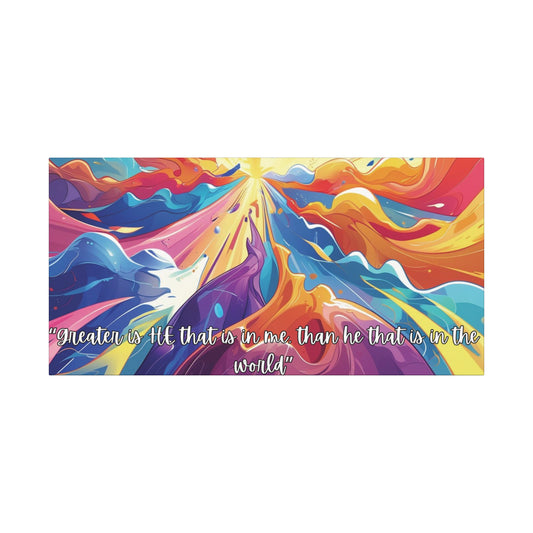 Greater Is He – Scripture Canvas Art