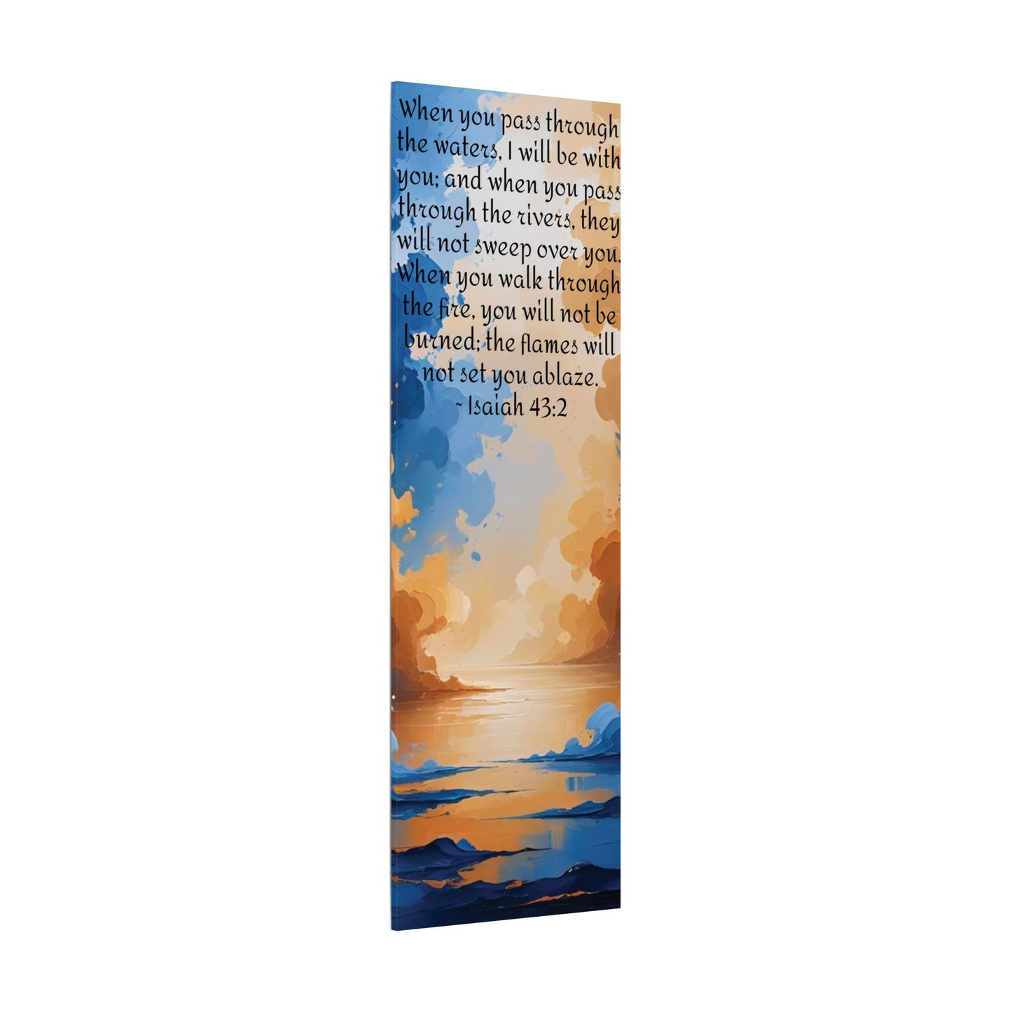 “Through the Fire & Water – Isaiah 43:2 Canvas”