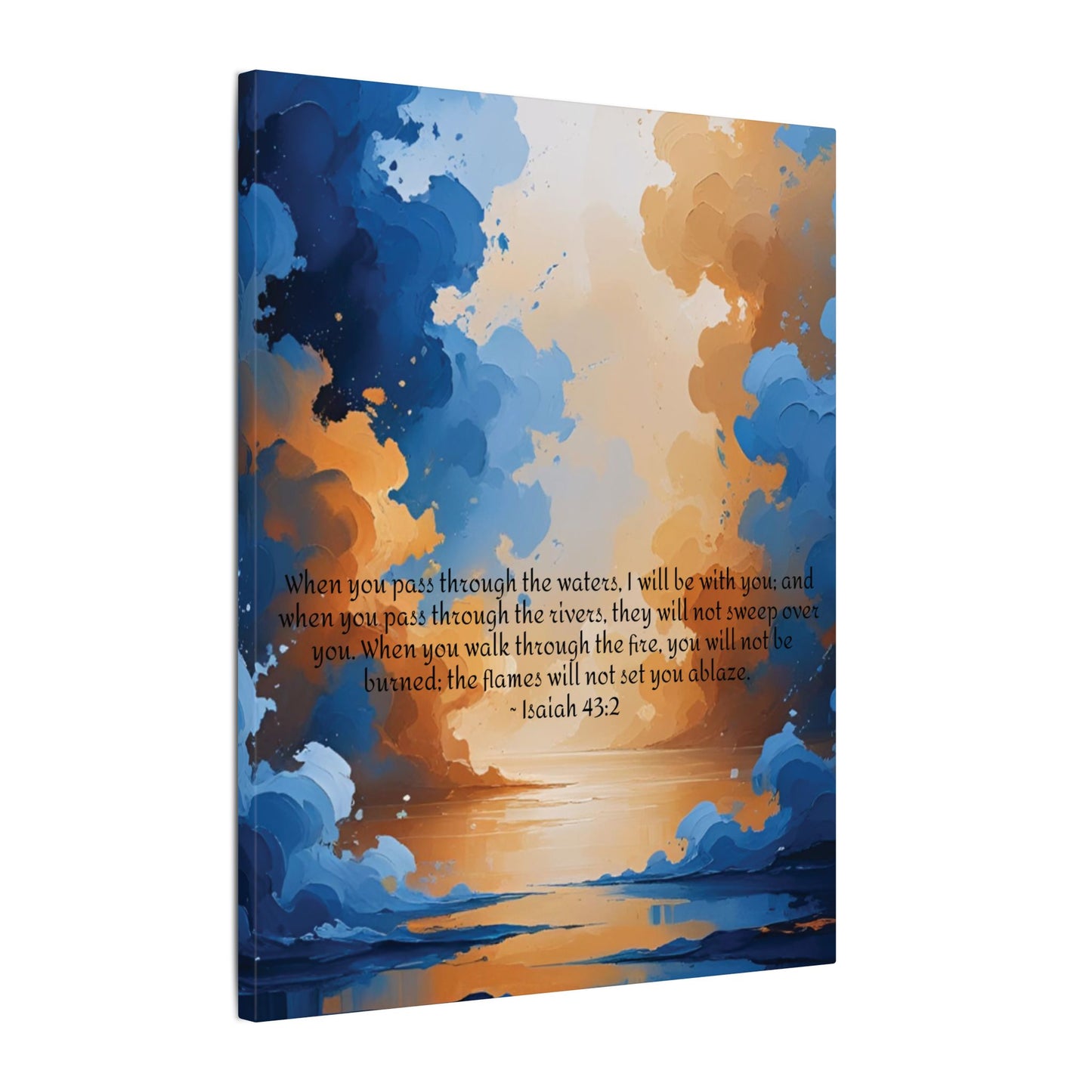 “Through the Fire & Water – Isaiah 43:2 Canvas”
