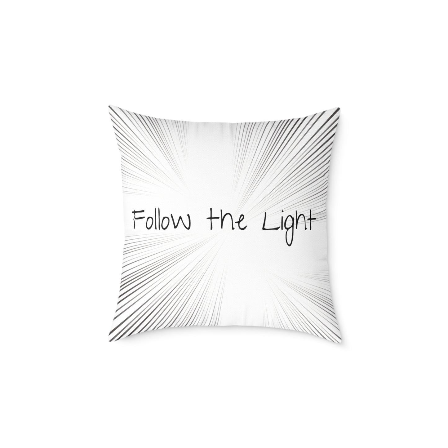Follow the Light – Inspirational Throw Pillow