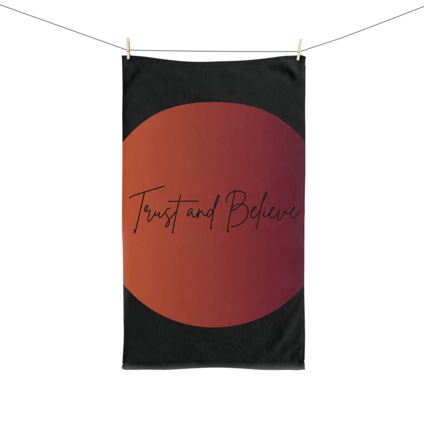 Trust and Believe - Modern Faith Towel