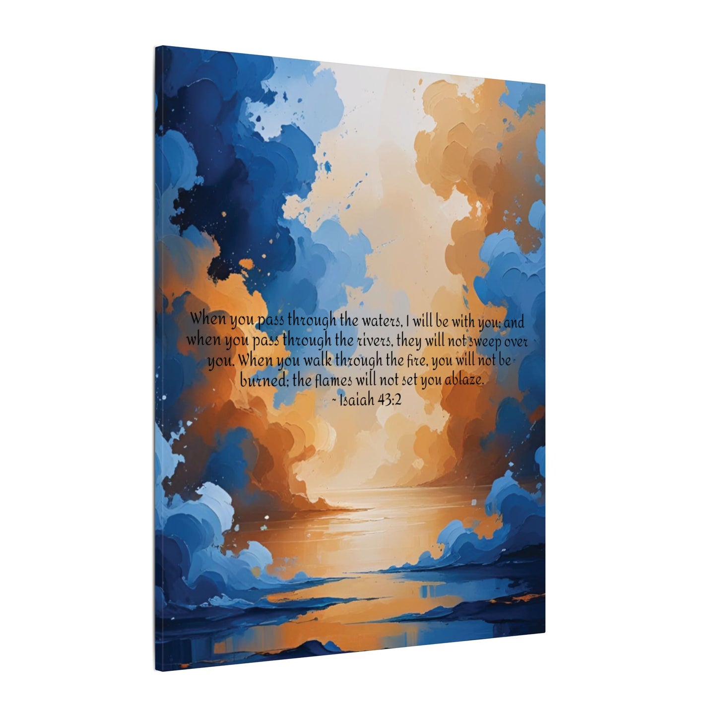 “Through the Fire & Water – Isaiah 43:2 Canvas”