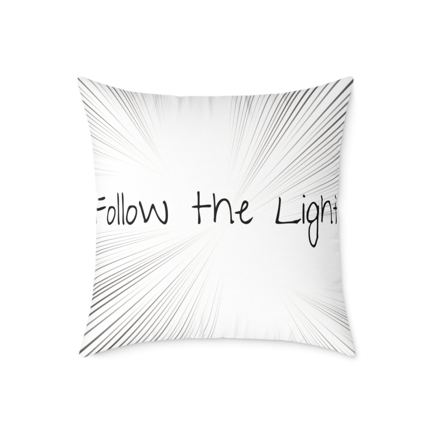 Follow the Light – Inspirational Throw Pillow