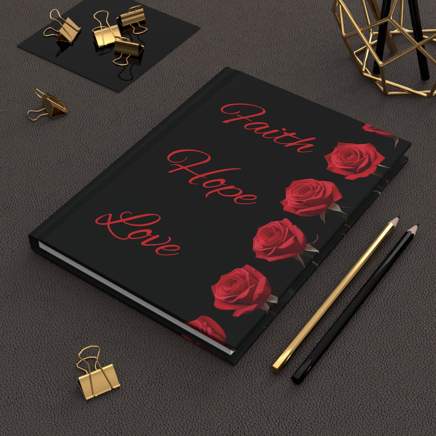Faith, Hope, Love – Red Rose Journal