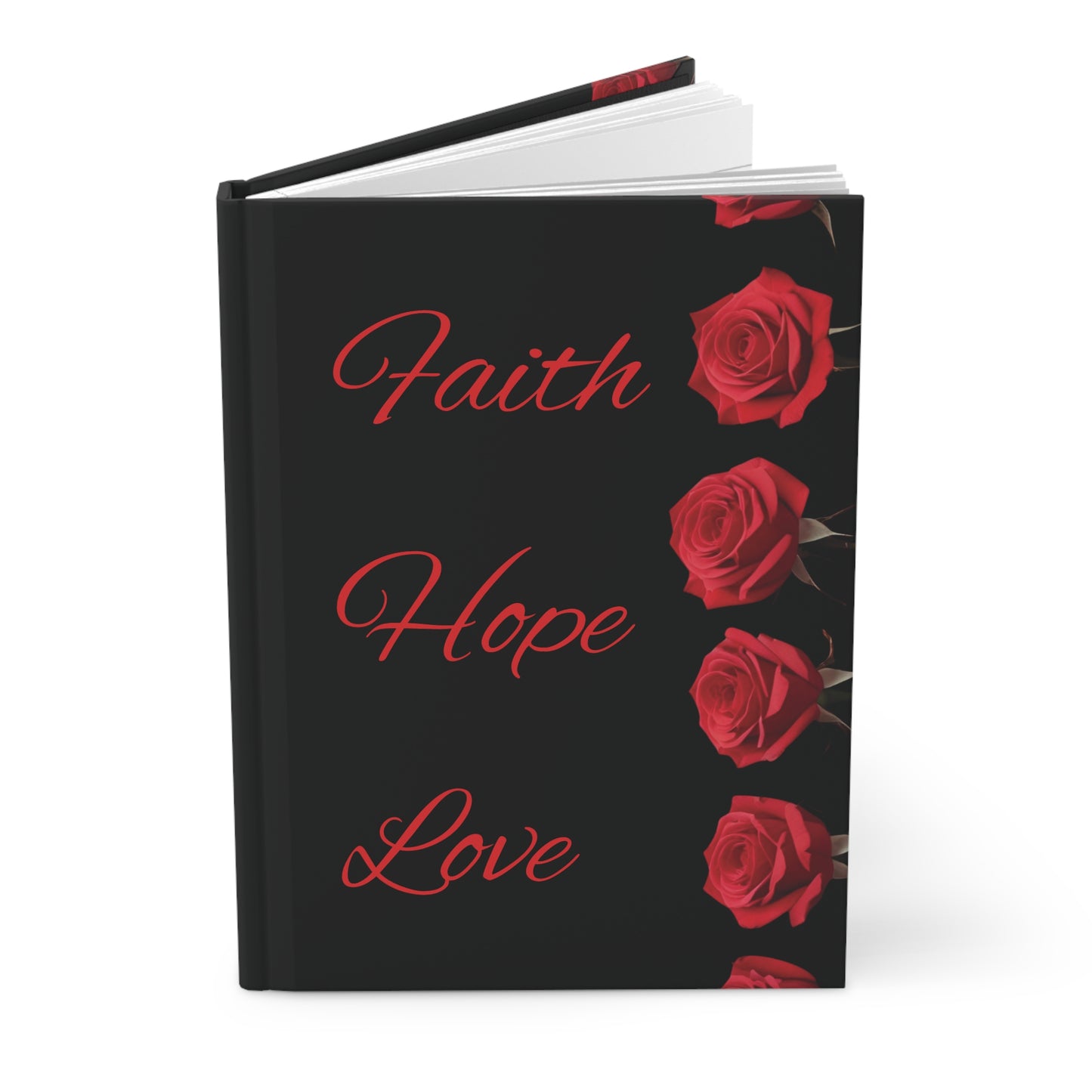 Faith, Hope, Love – Red Rose Journal