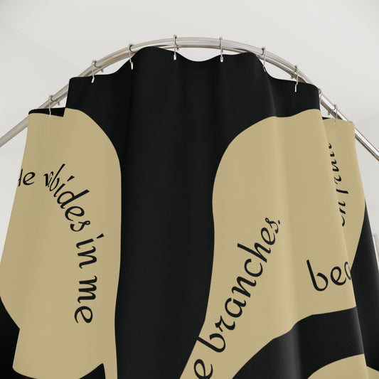 Abide & Bloom - John 15:5 Shower Curtain