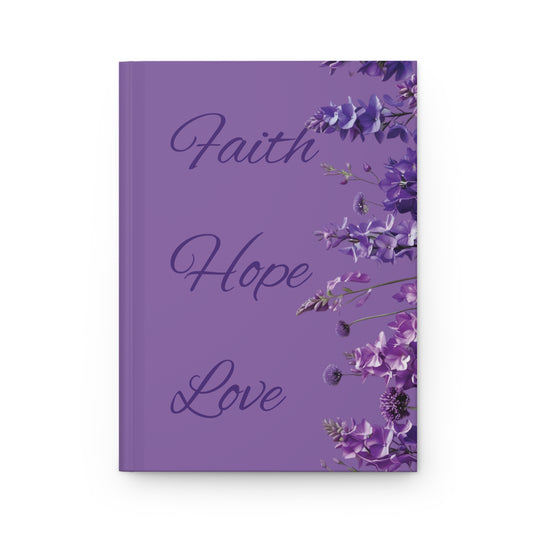 Faith Hope Love – Purple Floral Hardcover Journal
