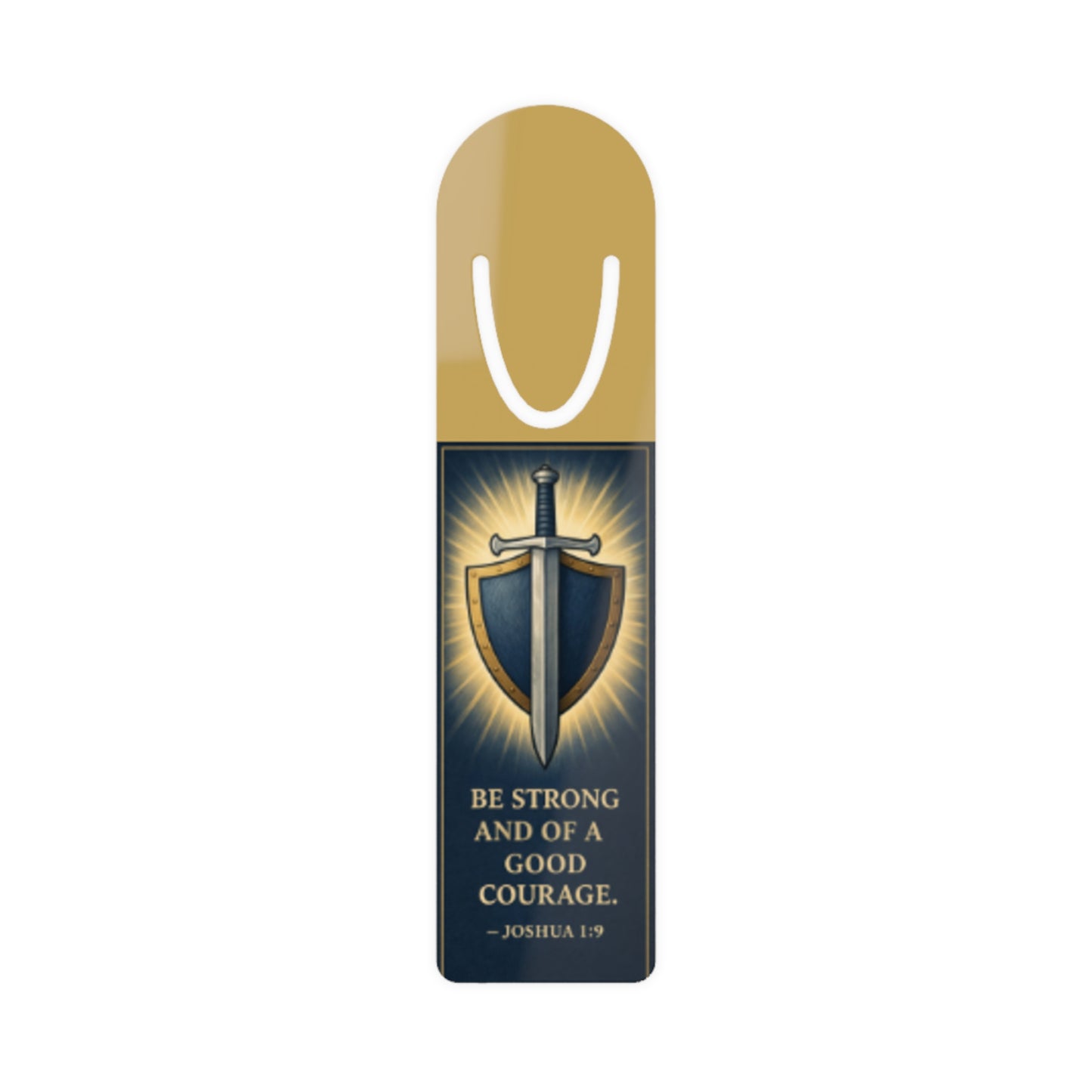Sword & Shield Bookmark — "Be Strong and of a Good Courage" (Joshua 1:9)