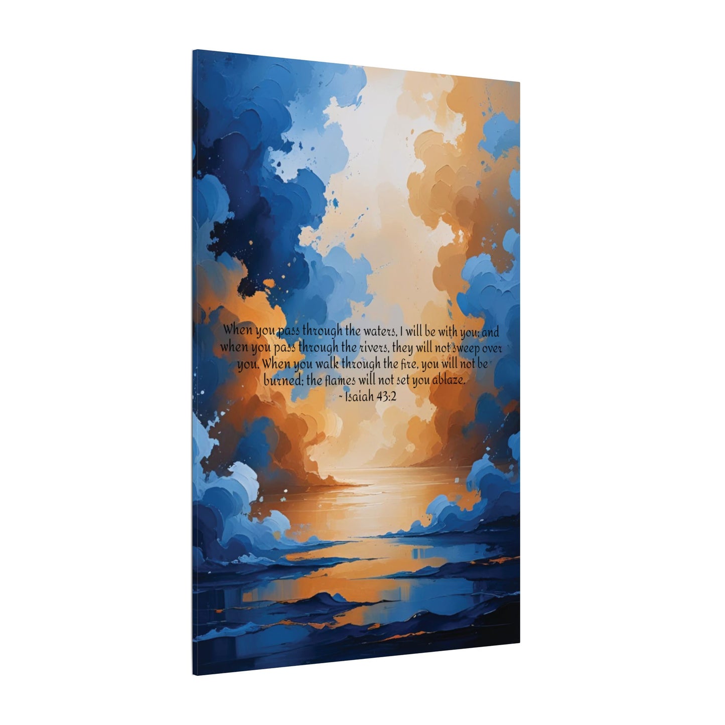 “Through the Fire & Water – Isaiah 43:2 Canvas”