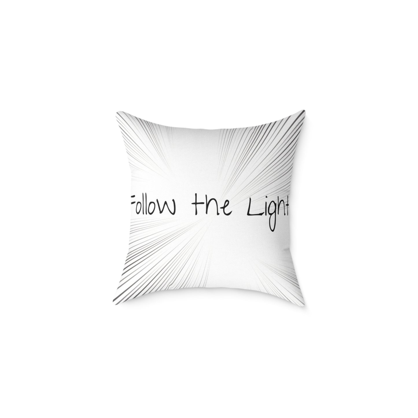 Follow the Light – Inspirational Throw Pillow