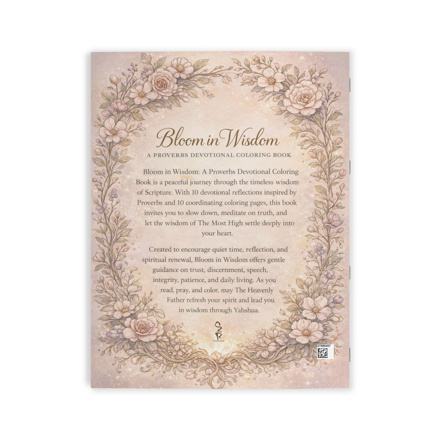 Bloom in Wisdom: A Proverbs Devotional Coloring Book