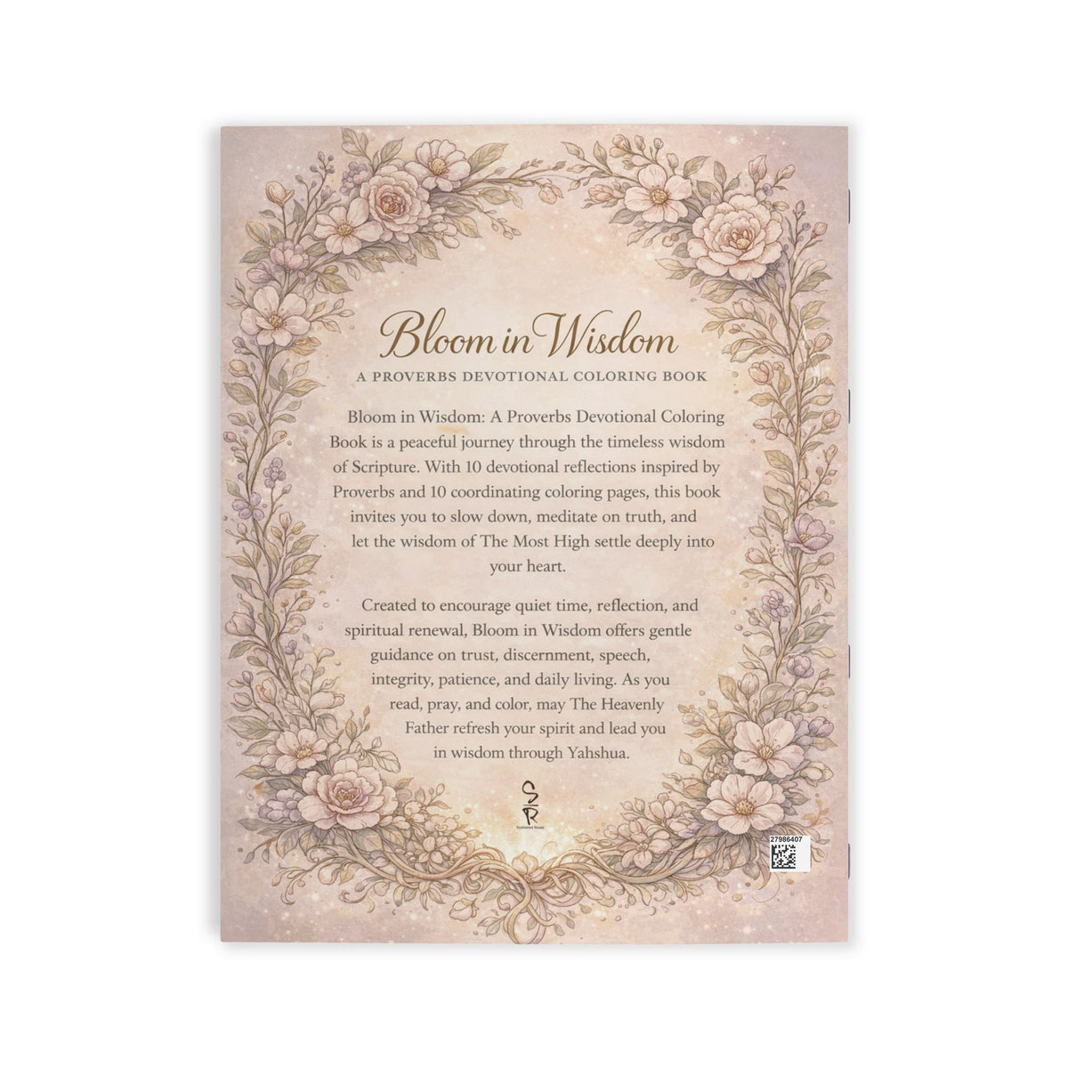 Bloom in Wisdom: A Proverbs Devotional Coloring Book