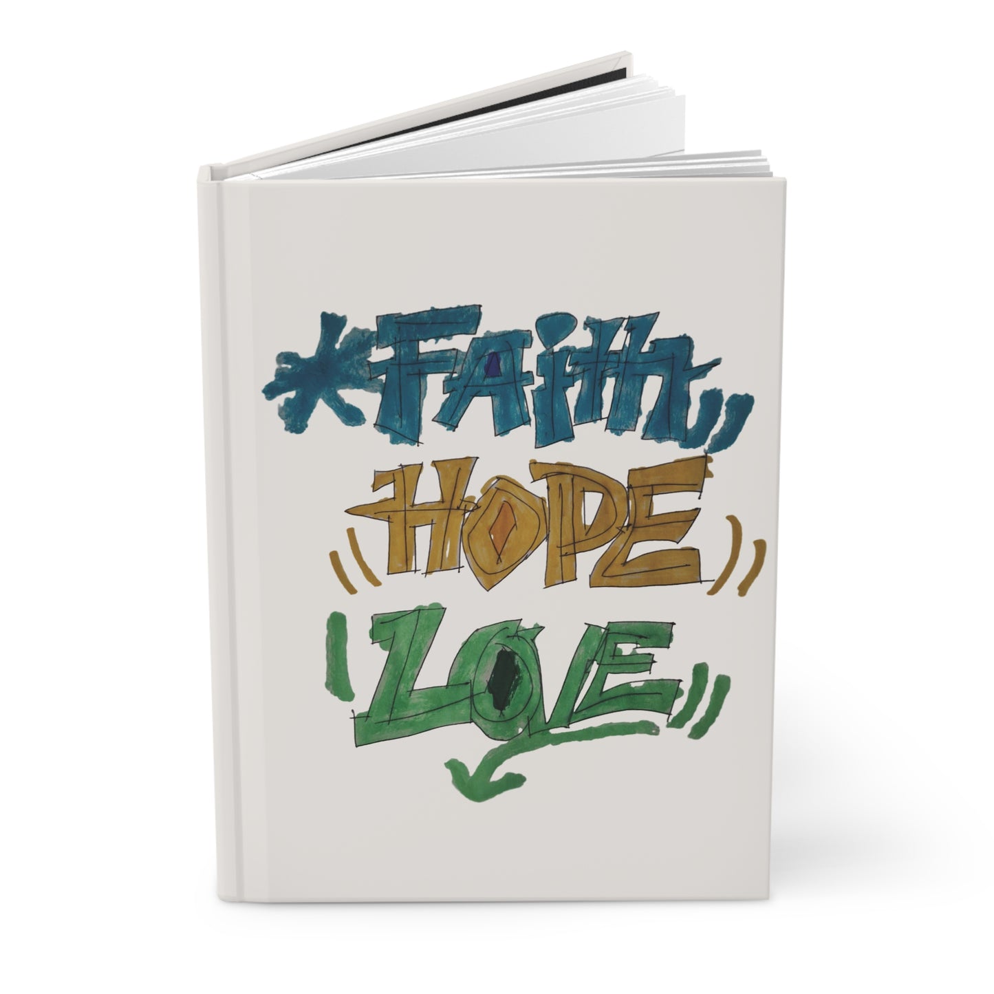 Faith Hope Love Hardcover Journal — Inspirational Matte Notebook