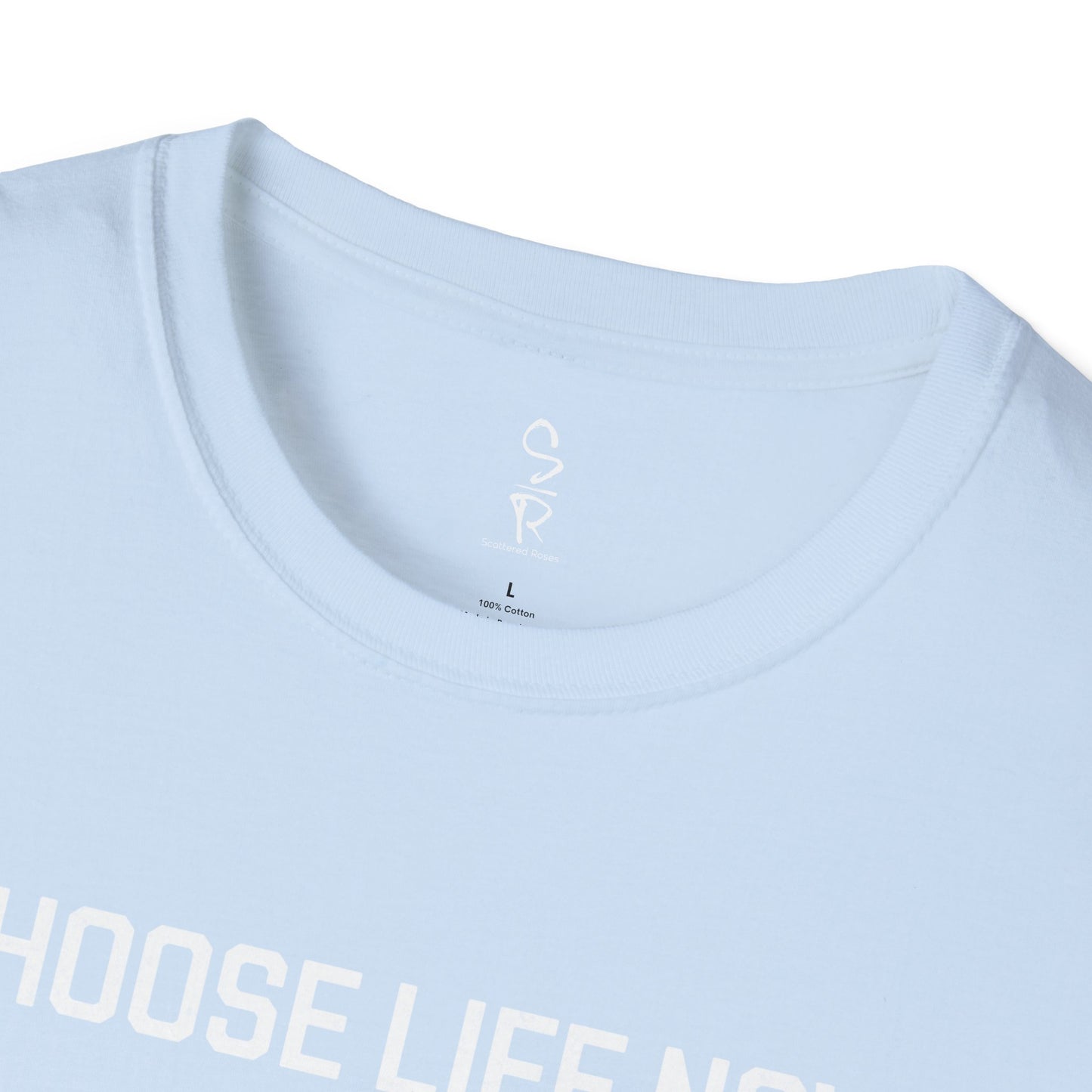 Choose Life Now Tee – Don’t Wait Too Late