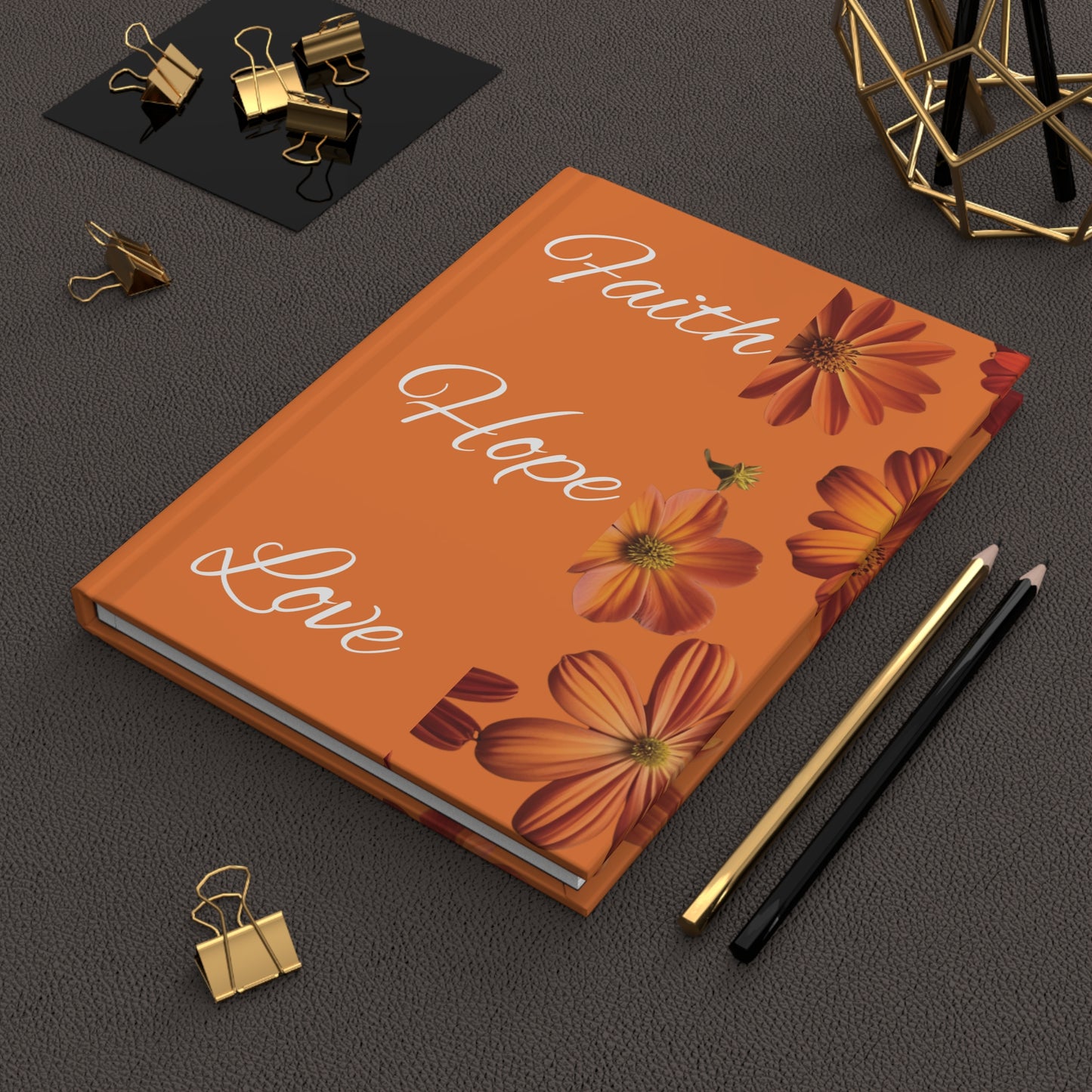 Faith Hope Love – Radiant Sunset Floral Hardcover Journal