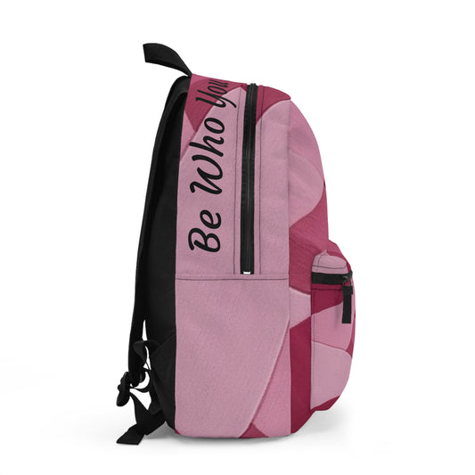 Pink backpack with 'Be Who You Are' text on a white background